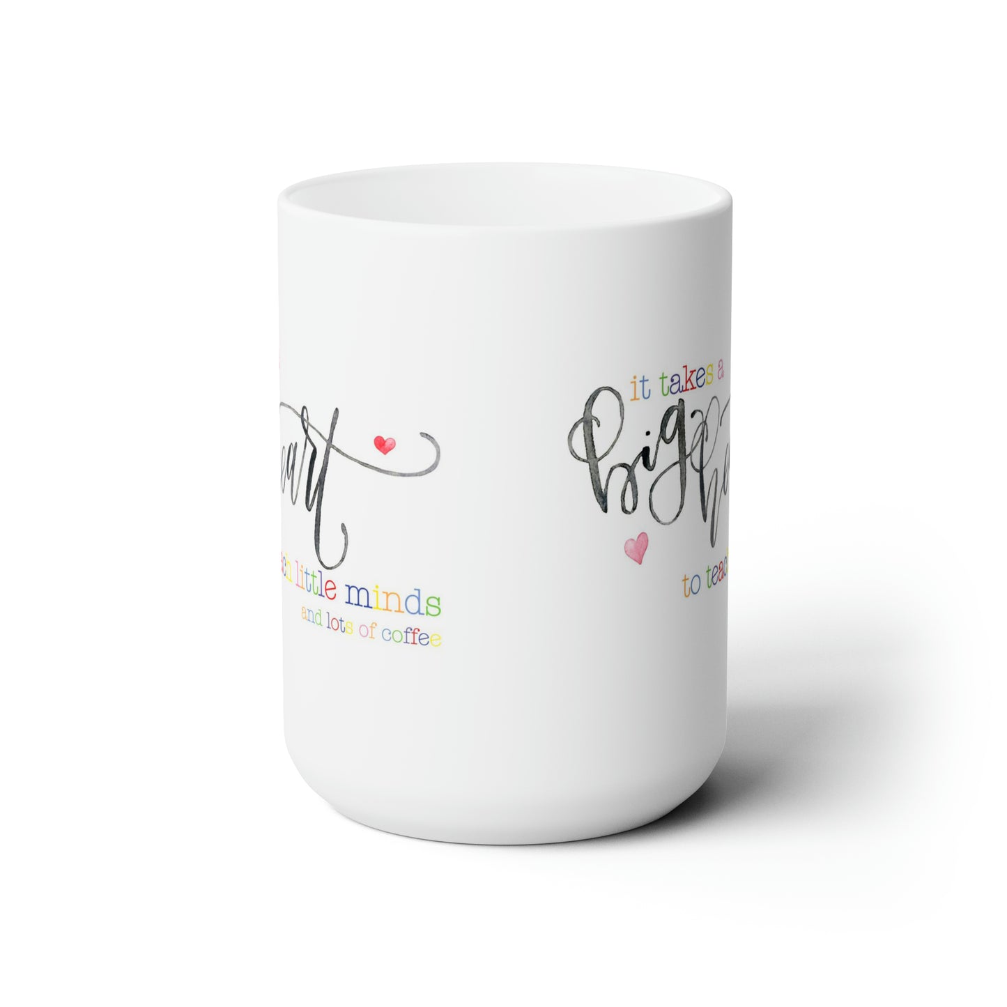 Big Heart Teacher Mug, Preschool Pre K Kindergarten Teacher Gift