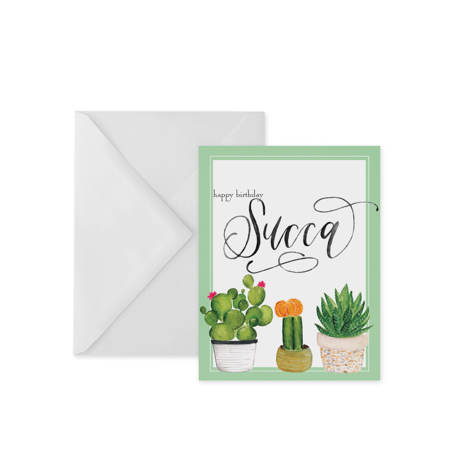 Happy Birthday Succa, Succulent Greeting Card