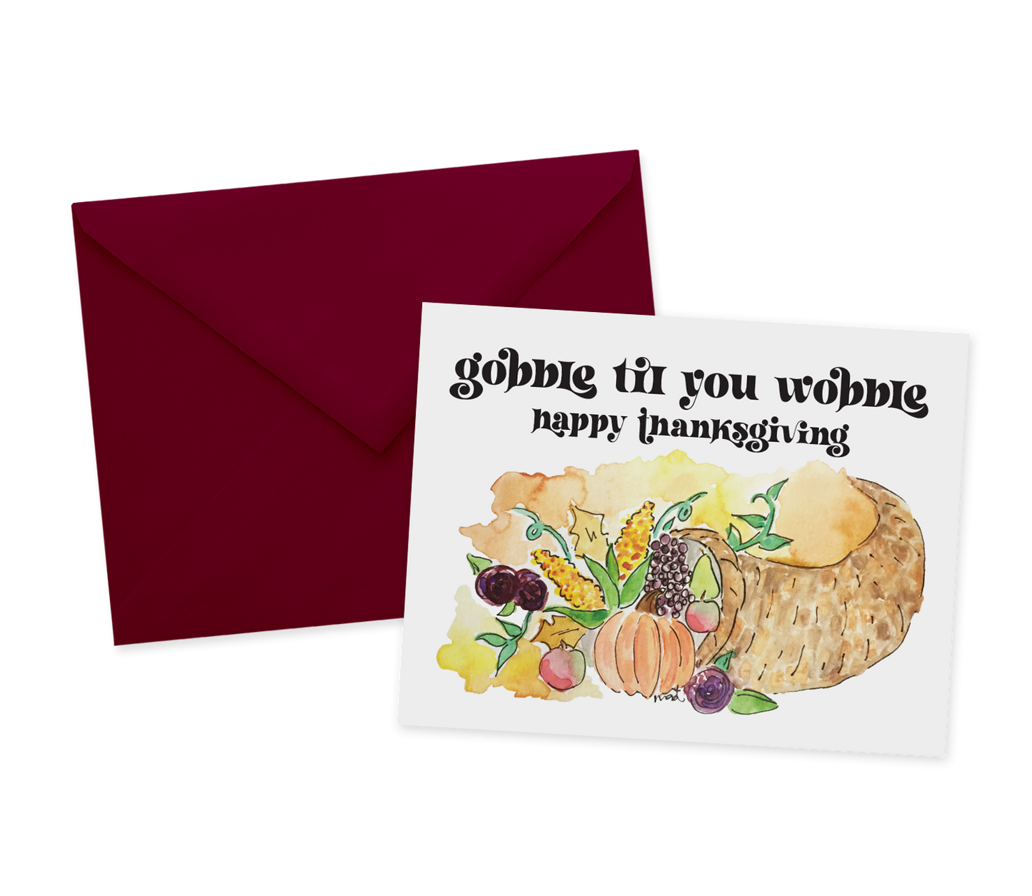 DISCONTINUED Gobble til You Wobble Thanksgiving Greeting Card